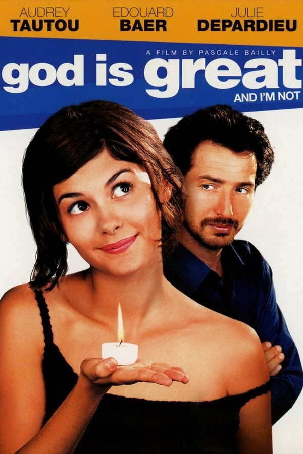 Cover of the movie God Is Great and I'm Not