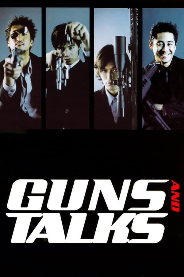 Cover of the movie Guns & Talks