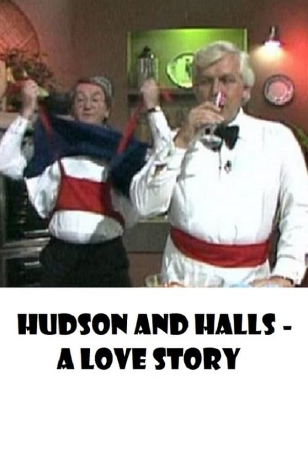 Cover of the movie Hudson and Halls - A Love Story