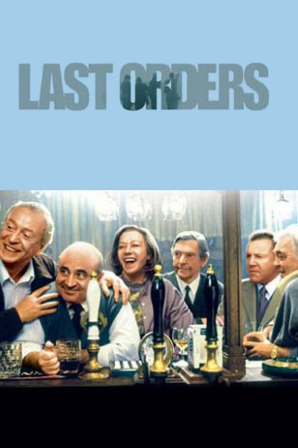 Cover of the movie Last Orders