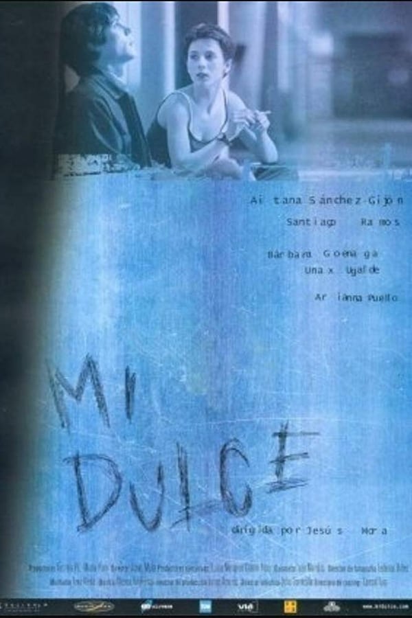 Cover of the movie Mi dulce