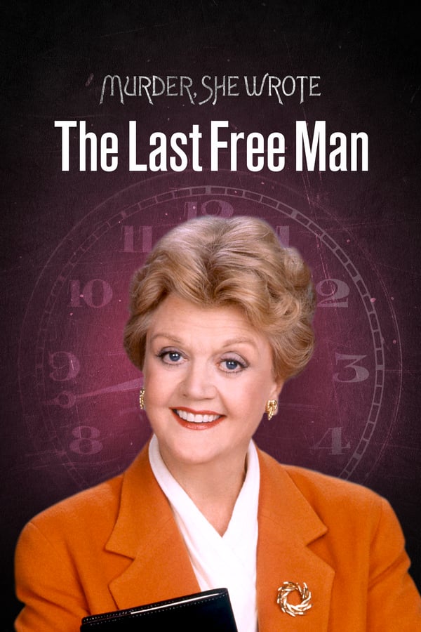 Cover of the movie Murder, She Wrote: The Last Free Man