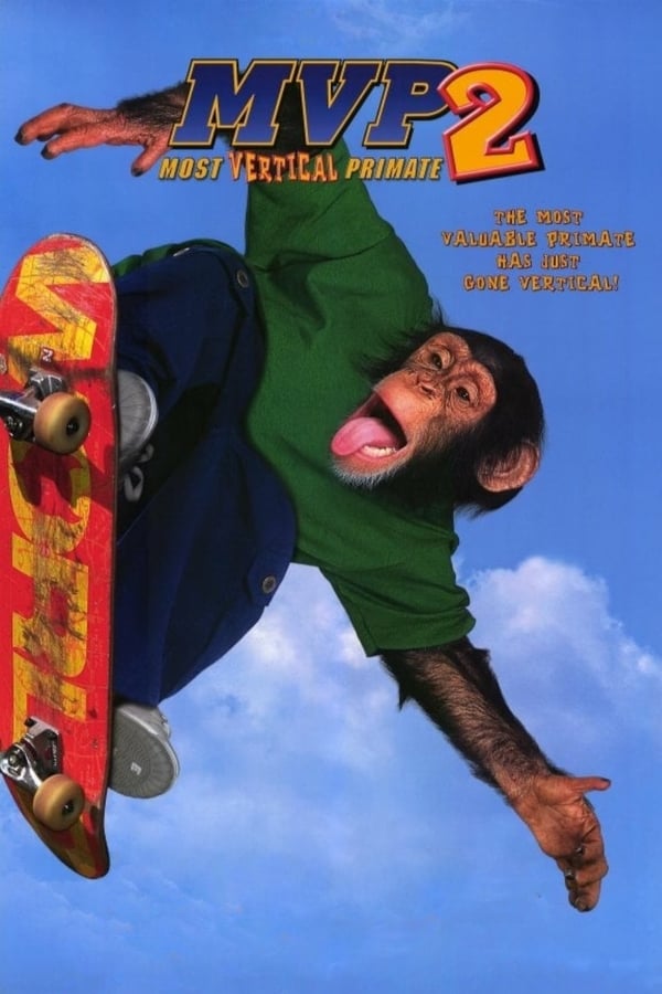 Cover of the movie MVP 2: Most Vertical Primate