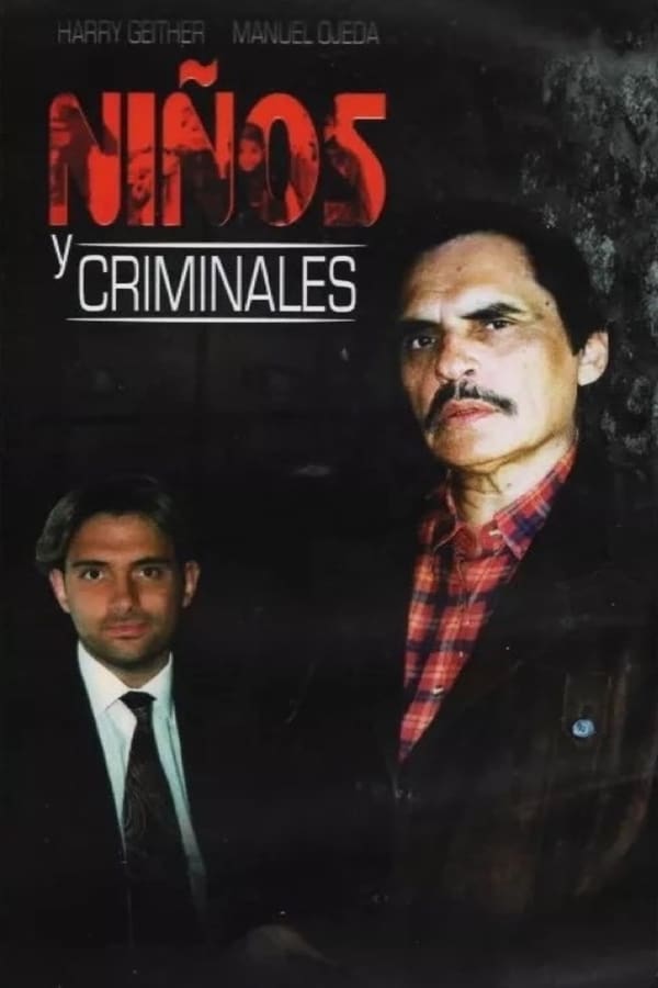Cover of the movie Niños y Criminales