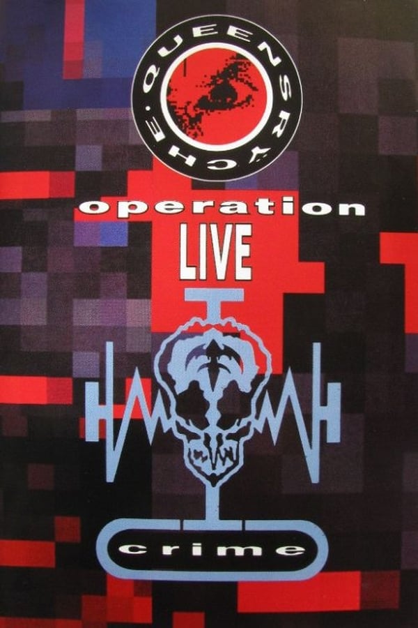 Cover of the movie Queensrÿche: Operation Livecrime