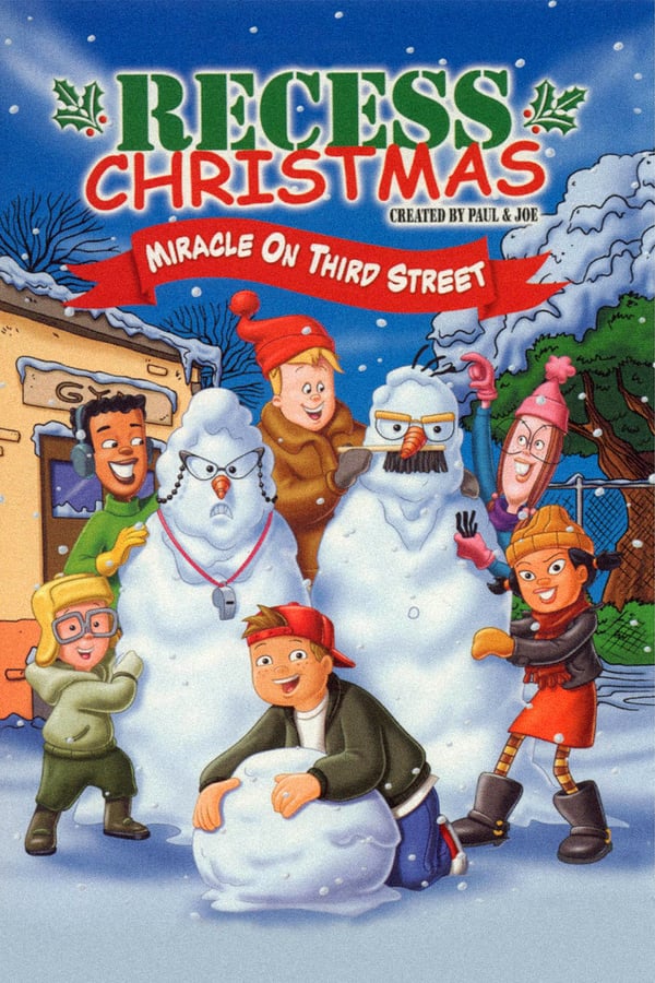 Cover of the movie Recess Christmas: Miracle On Third Street