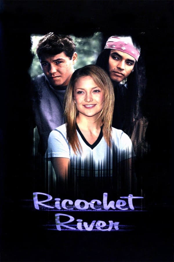 Cover of the movie Ricochet River