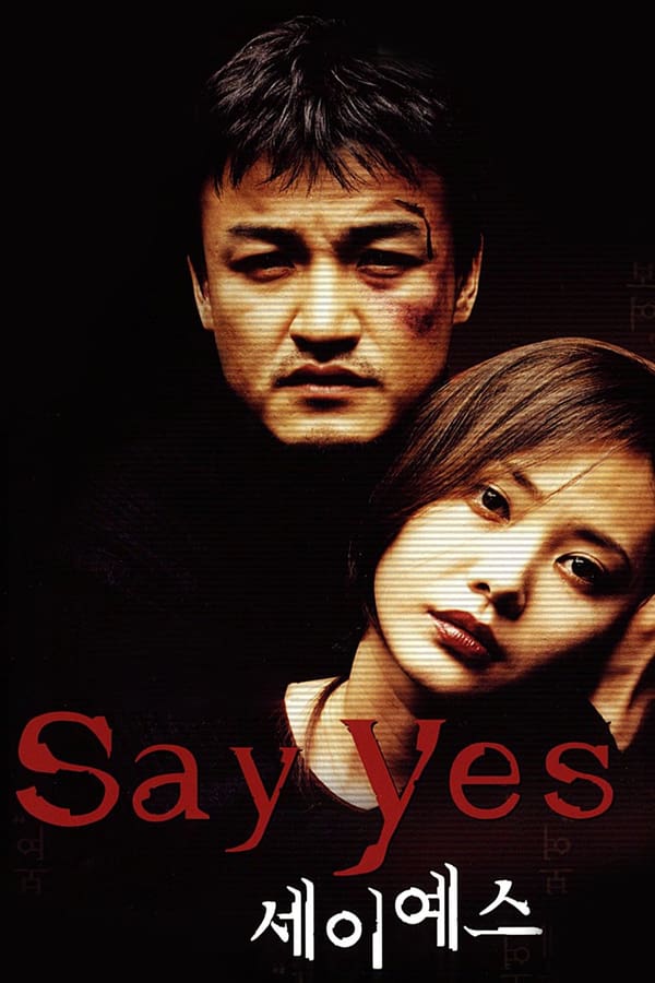 Cover of the movie Say Yes