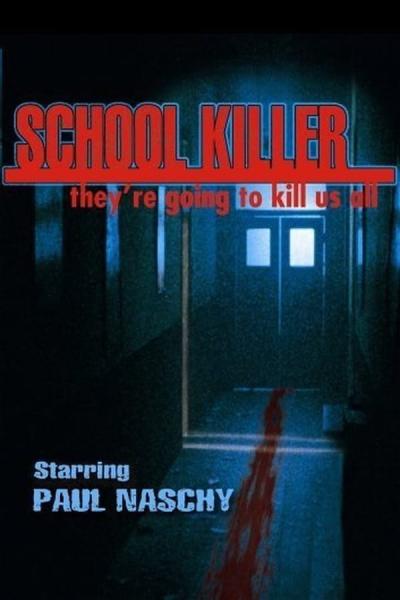 Cover of the movie School Killer