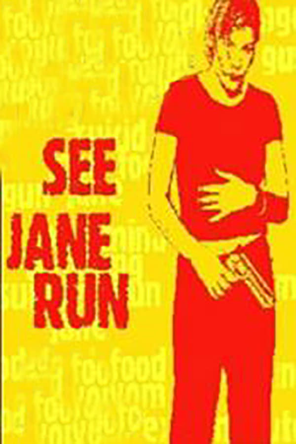 Cover of the movie See Jane Run