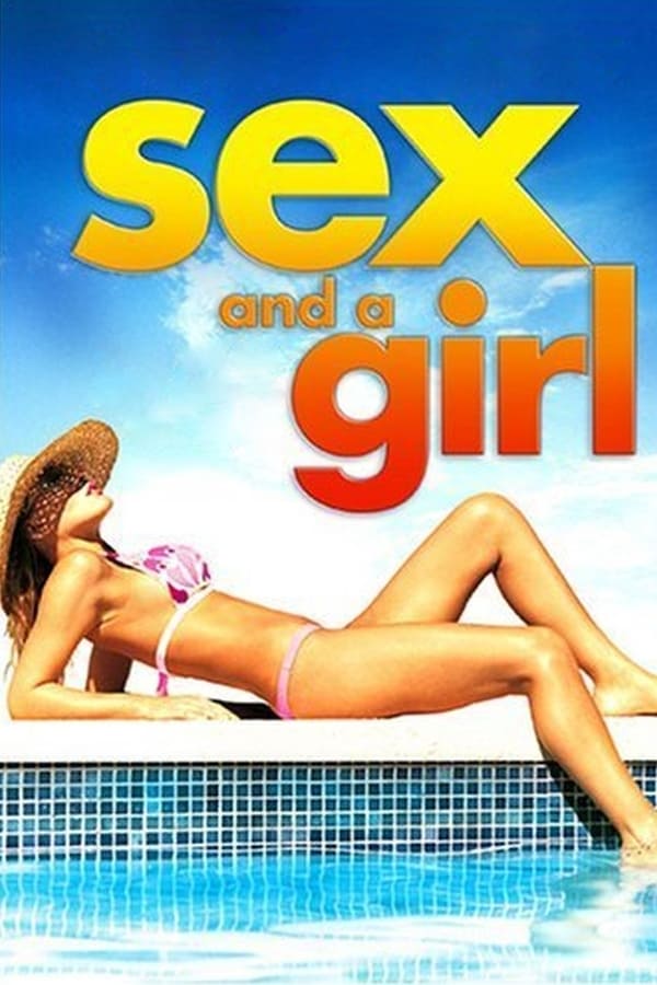 Cover of the movie Sex and a Girl