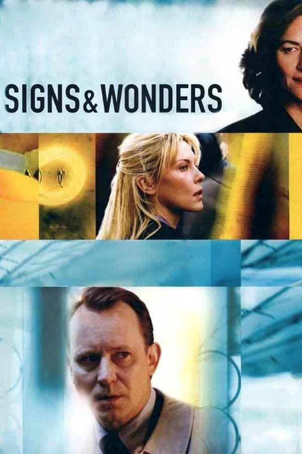 Cover of the movie Signs & Wonders