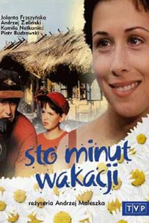 Cover of the movie Sto minut wakacji
