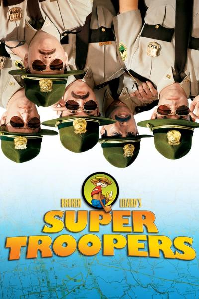 Cover of the movie Super Troopers