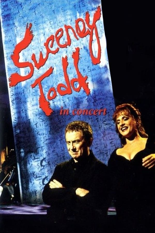 Cover of the movie Sweeney Todd:  In Concert