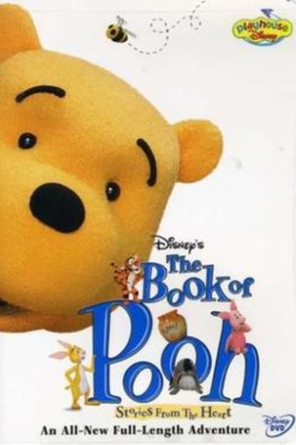 Cover of the movie The Book of Pooh: Stories from the Heart