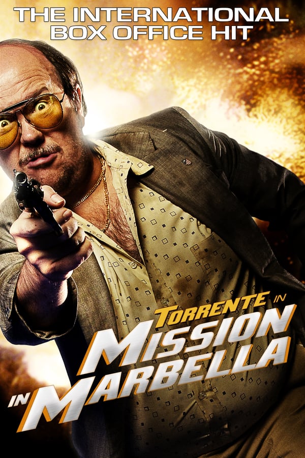 Cover of the movie Torrente 2: Mission in Marbella