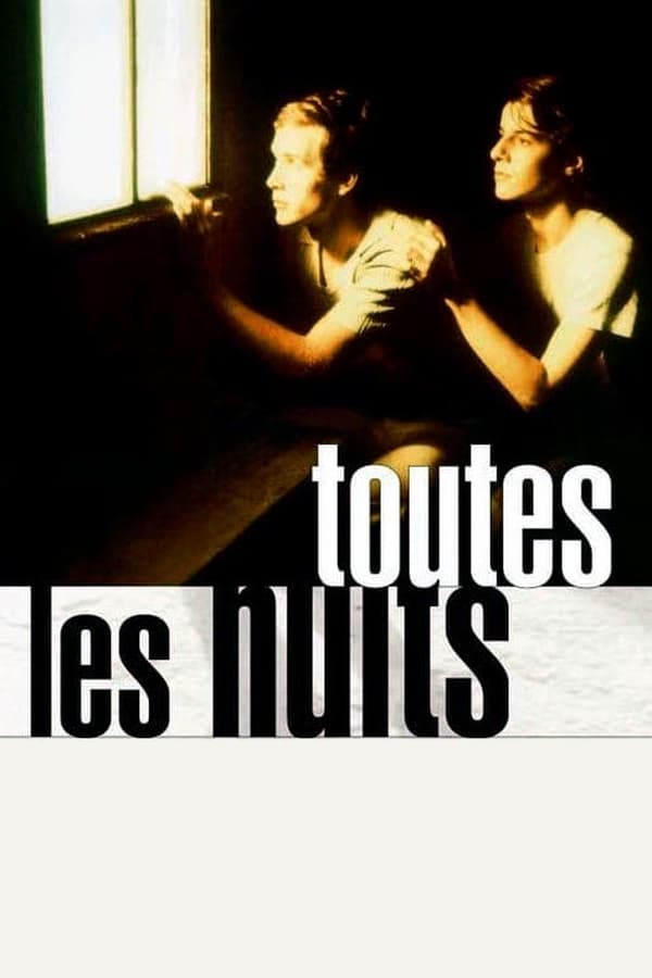 Cover of the movie Toutes les nuits
