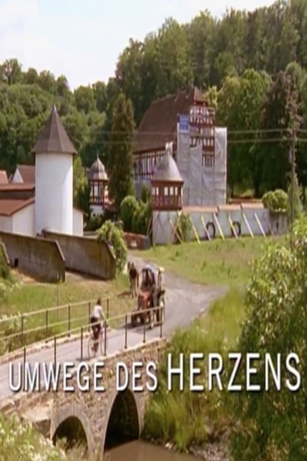Cover of the movie Umwege des Herzens