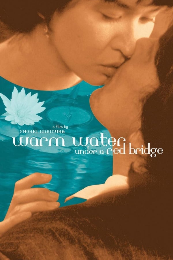 Cover of the movie Warm Water Under a Red Bridge
