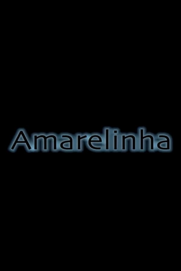 Cover of the movie Amarelinha