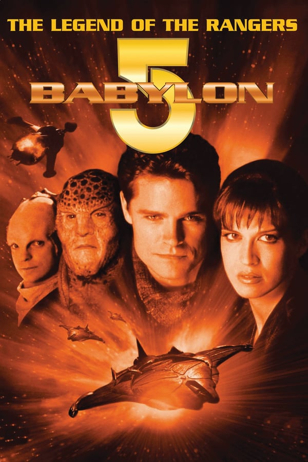 Cover of the movie Babylon 5: The Legend of the Rangers - To Live and Die in Starlight