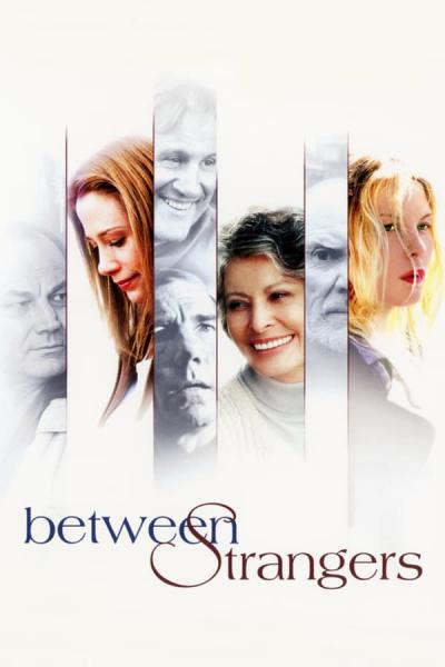 Cover of the movie Between Strangers