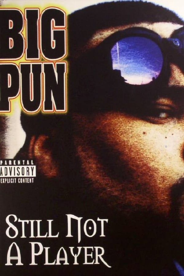 Cover of the movie Big Pun: Still Not a Player