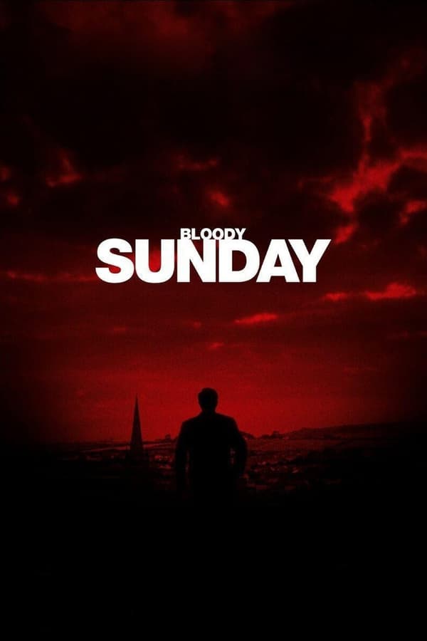 Cover of the movie Bloody Sunday