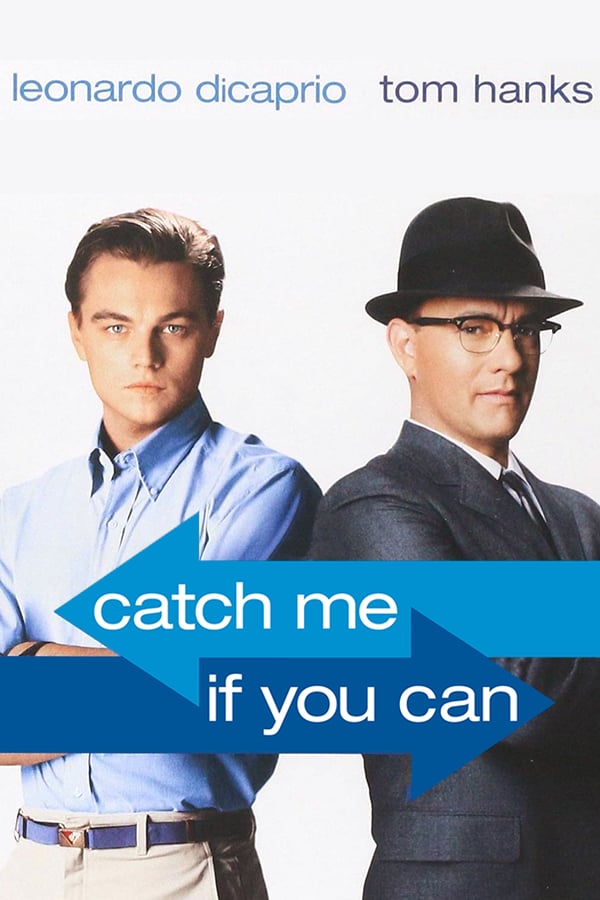 Cover of the movie Catch Me If You Can