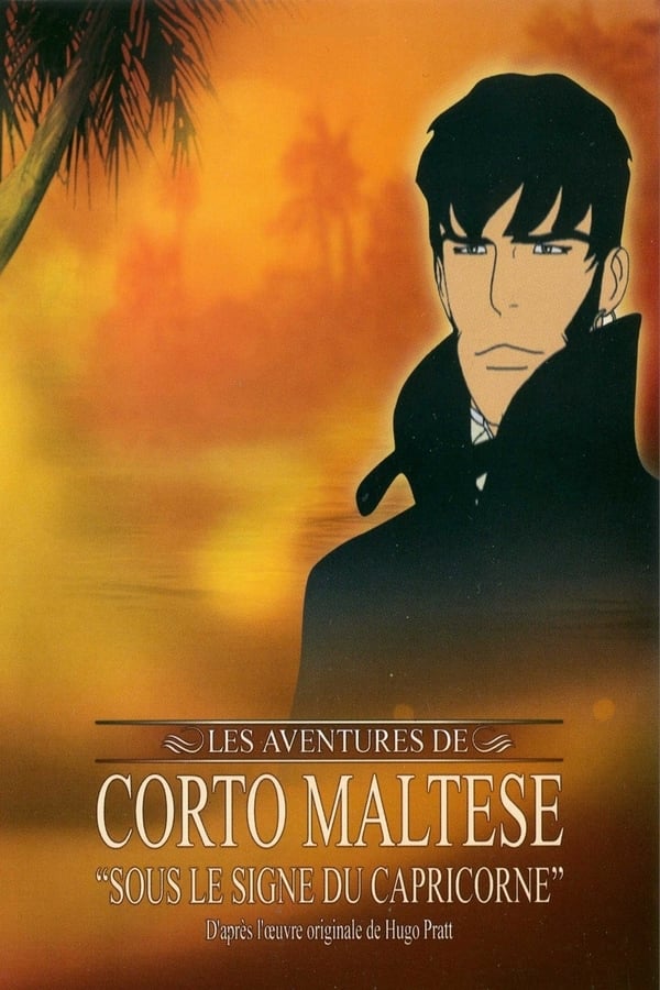 Cover of the movie Corto Maltese: Under the Sign of Capricorn