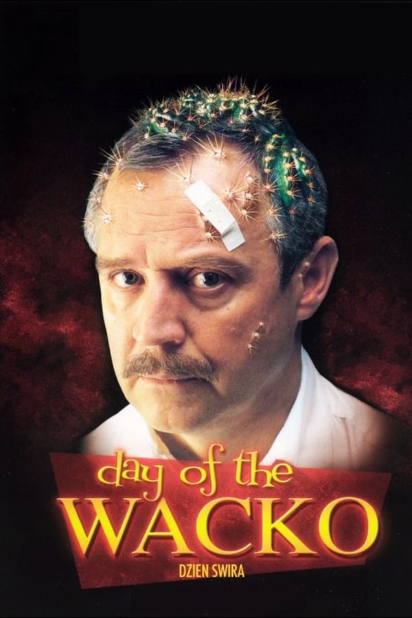 Cover of the movie Day of the Wacko