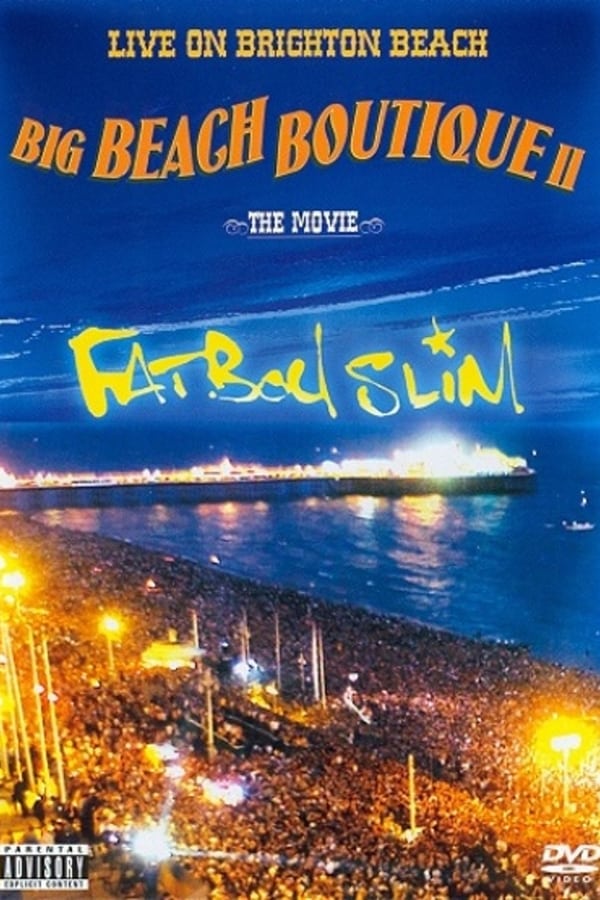Cover of the movie Fatboy Slim - Big Beach Boutique 2