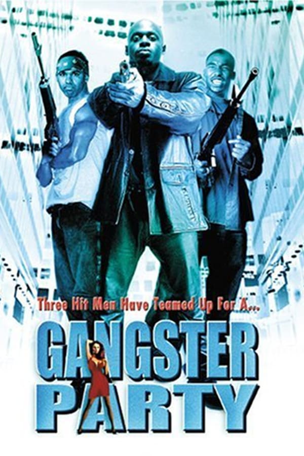 Cover of the movie Gangster Party