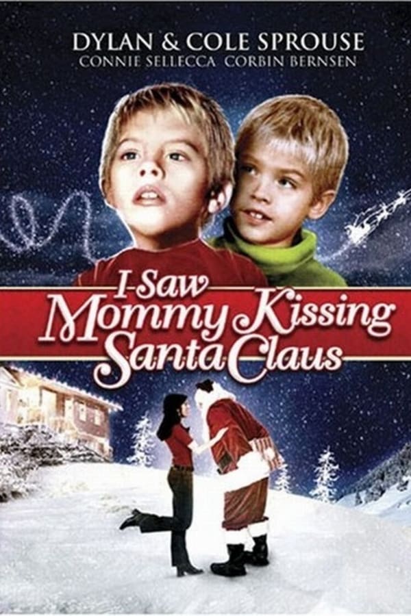 Cover of the movie I Saw Mommy Kissing Santa Claus
