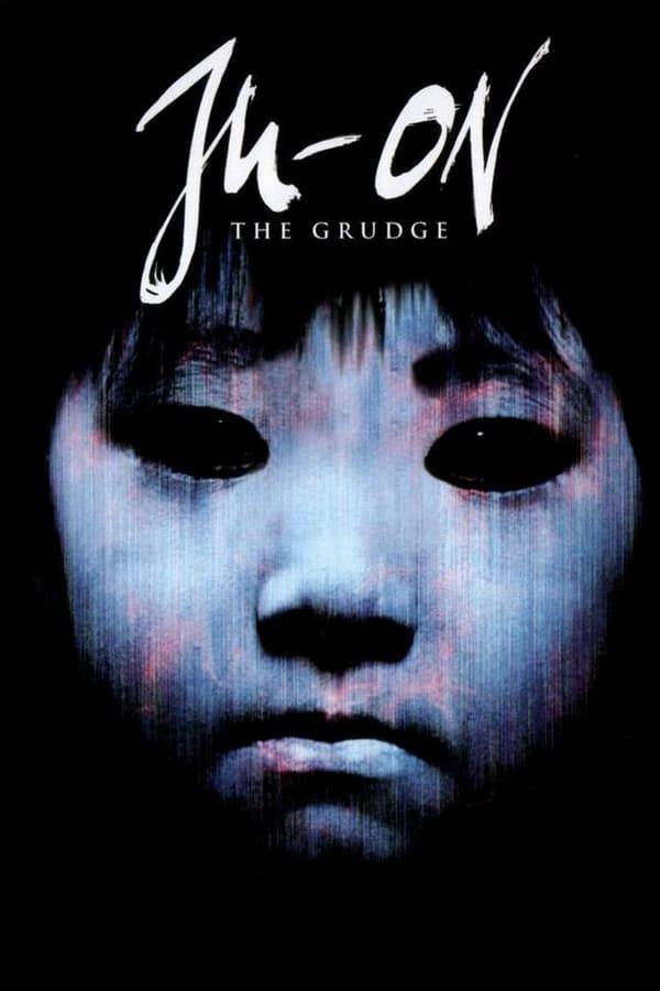 Cover of the movie Ju-on: The Grudge
