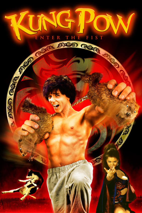 Cover of the movie Kung Pow: Enter the Fist