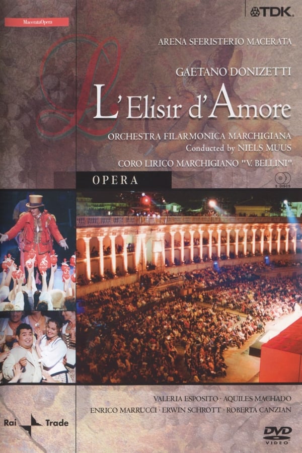 Cover of the movie L'Elisir D'amore - Sferisterio
