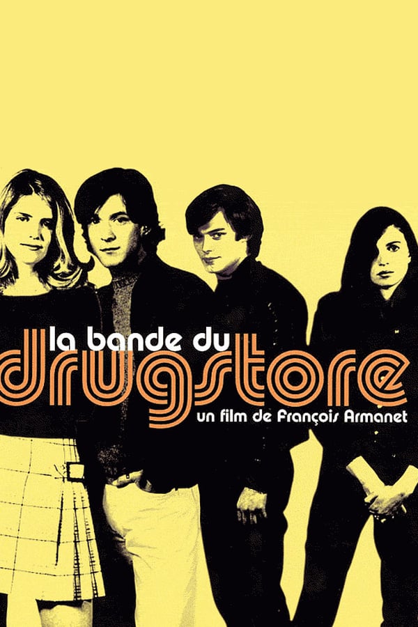 Cover of the movie La Bande du drugstore