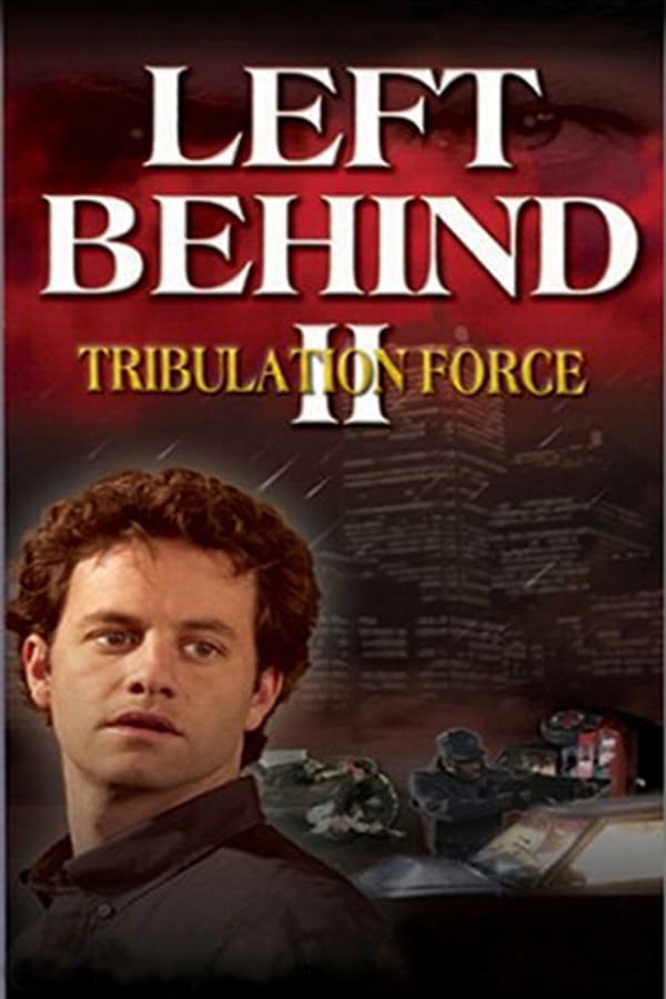 Cover of the movie Left Behind II: Tribulation Force