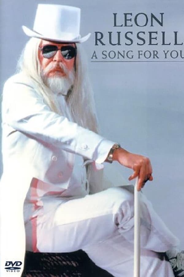 Cover of the movie Leon Russell:  A Song For You