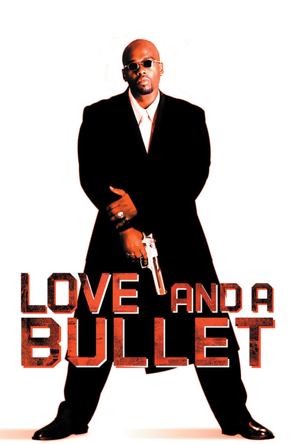 Cover of the movie Love and a Bullet