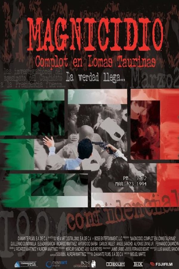Cover of the movie Magnicidio: Complot en Lomas Taurinas