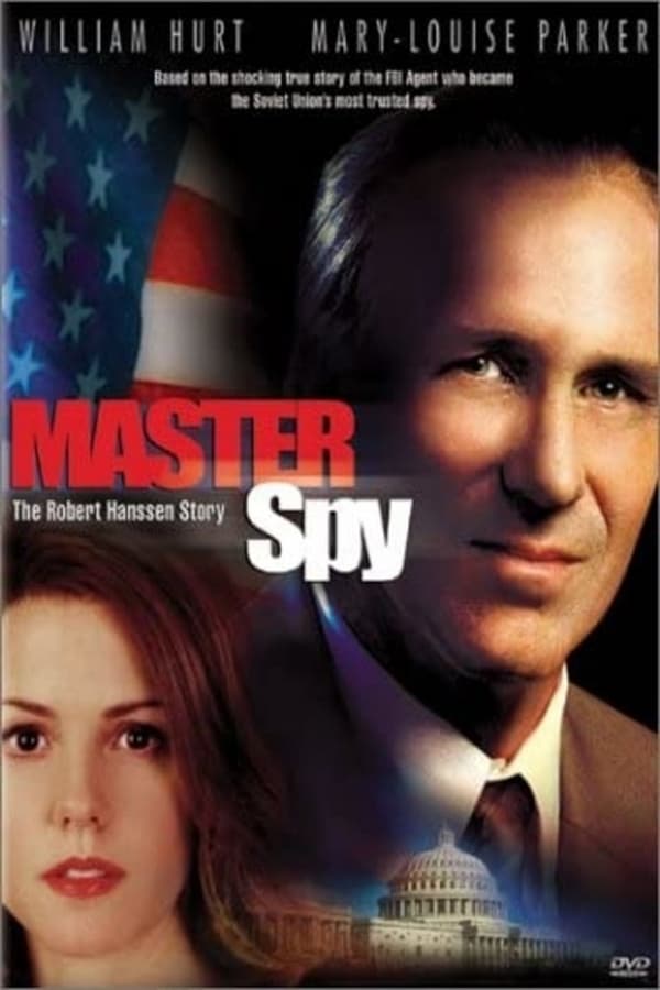 Cover of the movie Master Spy: The Robert Hanssen Story