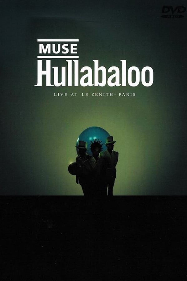 Cover of the movie Muse: Hullabaloo