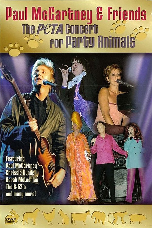 Cover of the movie Paul McCartney & Friends: The PeTA Concert for Party Animals