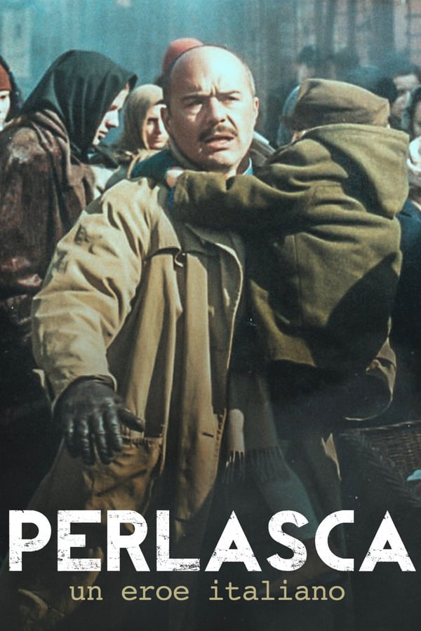 Cover of the movie Perlasca: The Courage of a Just Man