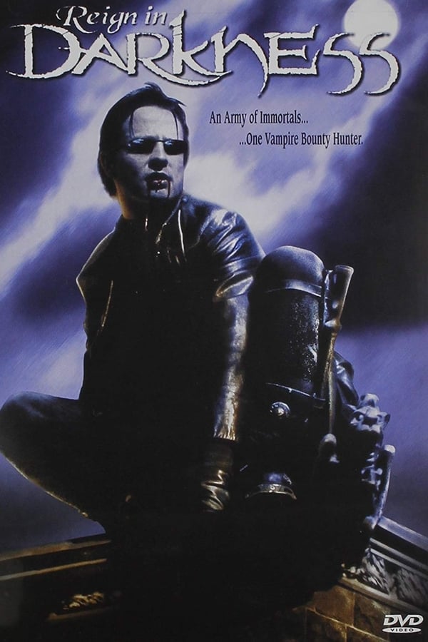 Cover of the movie Reign in Darkness