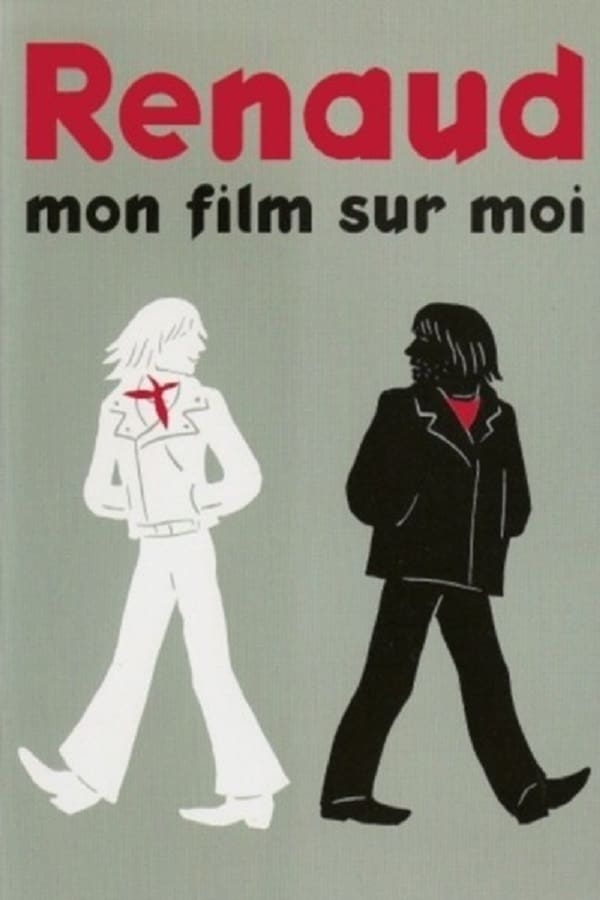 Cover of the movie Renaud, le Rouge et le Noir