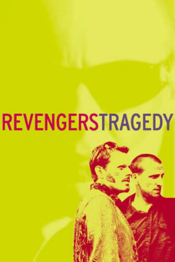 Cover of the movie Revengers Tragedy